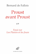 Proust avant Proust